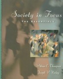 Book cover for Society in Focus: the Essentials Packaged with Reader