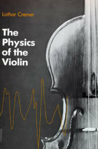 Cover of The Physics of the Violin