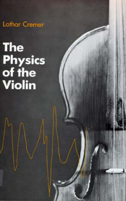 Book cover for The Physics of the Violin