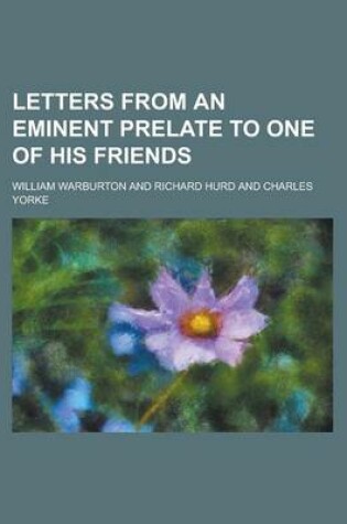 Cover of Letters from an Eminent Prelate to One of His Friends