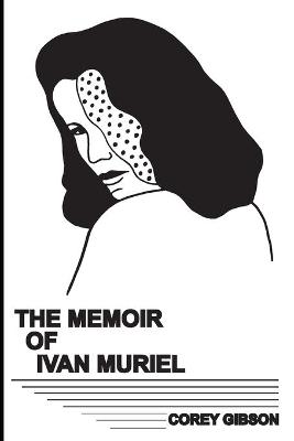 Book cover for Memoir of Ivan Muriel