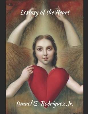 Book cover for Ecstasy of The Heart