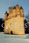 Book cover for The Castles of Scotland