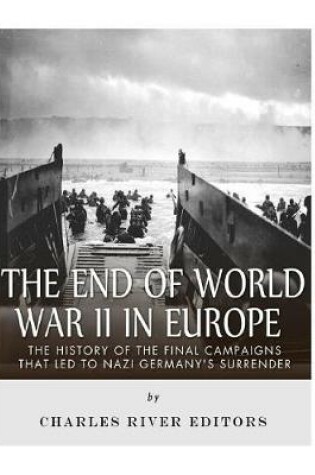 Cover of The End of World War II in Europe