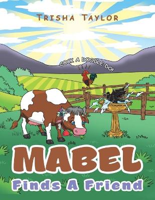 Book cover for Mabel Finds a Friend