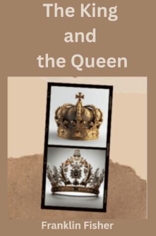 Cover of The King and the Queen