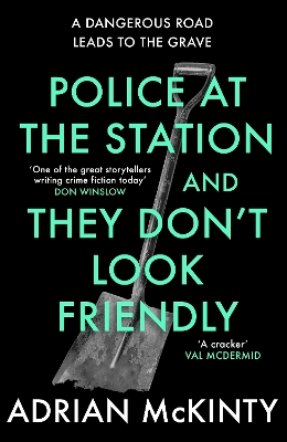 Cover of Police at the Station and They Don't Look Friendly