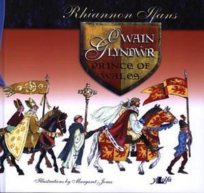 Book cover for Owain Glyndŵr: Prince of Wales