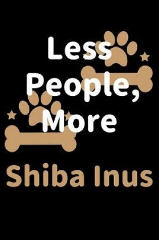 Cover of Less People, More Shiba Inus