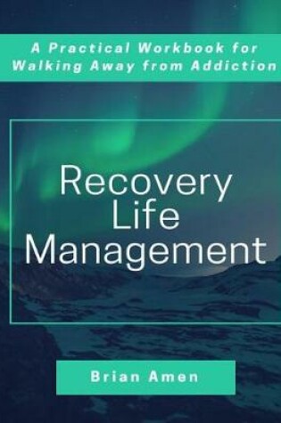 Cover of Recovery Life Management