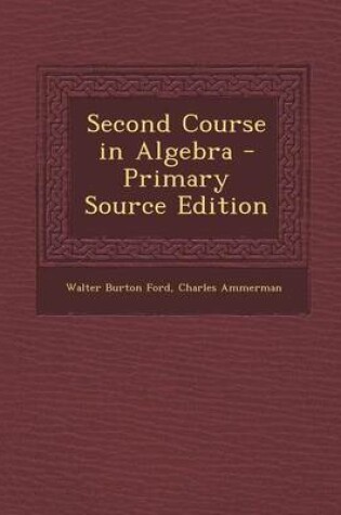 Cover of Second Course in Algebra