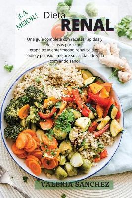 Book cover for La Mejor Dieta Renal (Renal Diet Spanish Version)