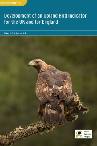 Cover of Development of an Upland Bird Indicator for the UK and for England