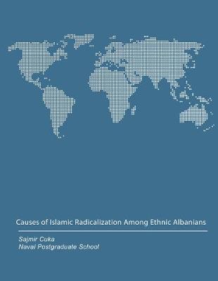 Book cover for Causes of Islamic Radicalization Among Ethnic Albanians
