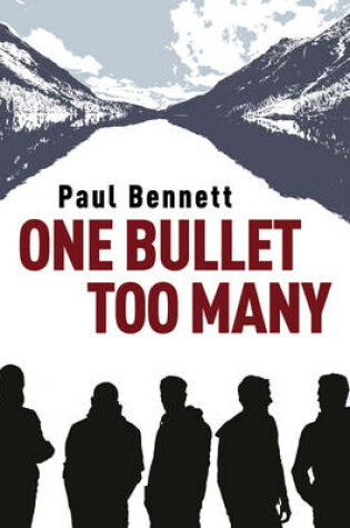 Cover of One Bullet Too Many