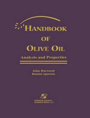 Book cover for Handbook of Olive Oil: Analysis and Properties