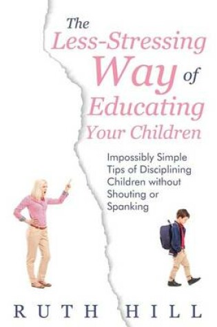 Cover of The Less-Stressing Way of Educating Your Children