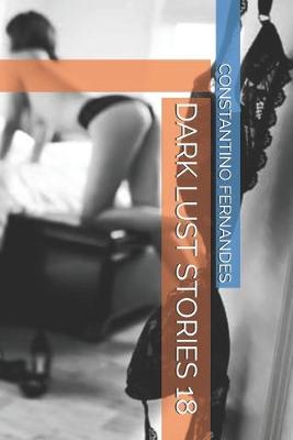 Cover of Dark Lust Stories 18