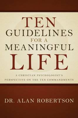 Book cover for Ten Guidelines for a Meaningful Life