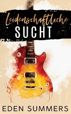 Book cover for Leidenschaftliche Sucht