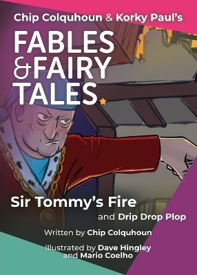 Cover of Sir Tommy's Fire and Drip Drop Plop