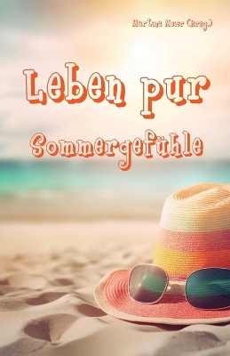 Book cover for Leben pur - Sommergefühle