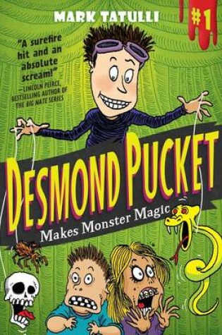 Cover of Desmond Pucket Makes Monster Magic
