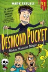 Book cover for Desmond Pucket Makes Monster Magic