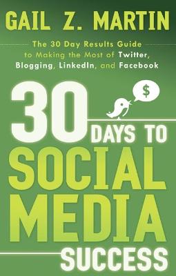 Book cover for 30 Days to Social Media Success