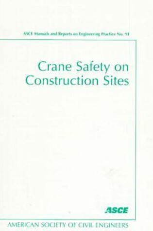 Cover of Crane Safety on Construction Sites