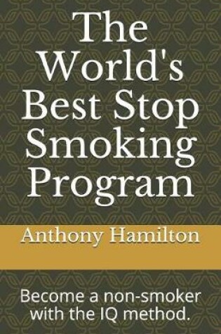 Cover of The World's Best Stop Smoking Program