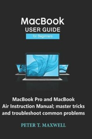 Cover of MacBook USER GUIDE for Beginners