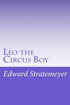 Book cover for Leo the Circus Boy