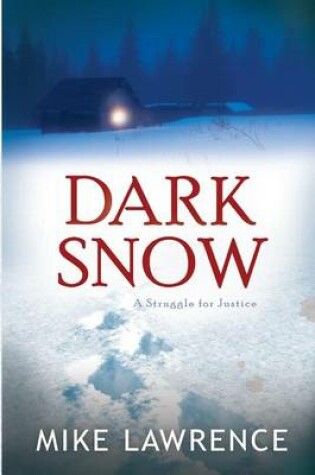 Cover of Dark Snow