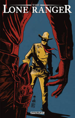 Book cover for The Lone Ranger Volume 8: The Long Road Home