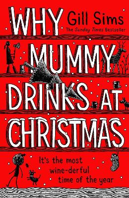 Book cover for Why Mummy Drinks at Christmas