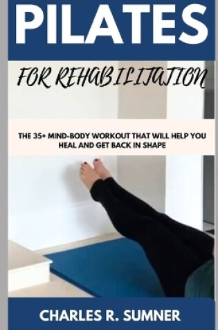 Cover of Pilates for Rehabilitation