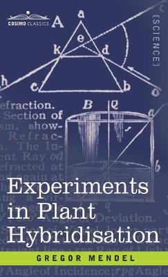 Book cover for Experiments in Plant Hybridisation