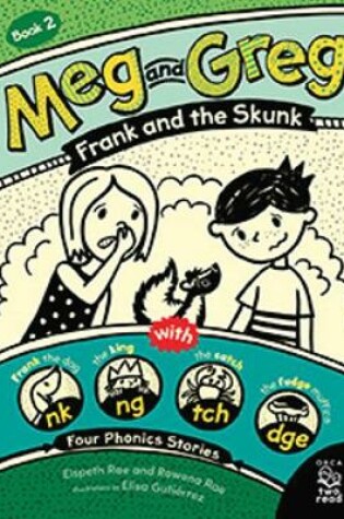 Cover of Meg and Greg: Frank and the Skunk