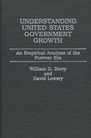 Cover of Understanding United States Government Growth