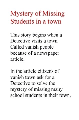 Cover of Mystery of Missing Students In a Town