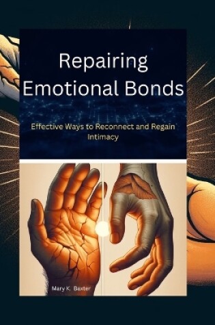 Cover of Repairing Emotional Bonds