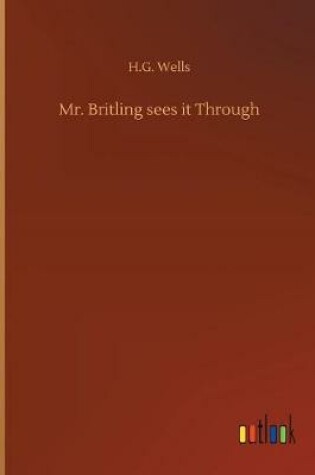 Cover of Mr. Britling sees it Through