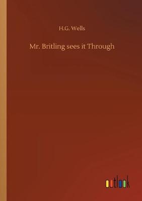 Book cover for Mr. Britling sees it Through