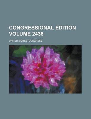 Book cover for Congressional Edition Volume 2436