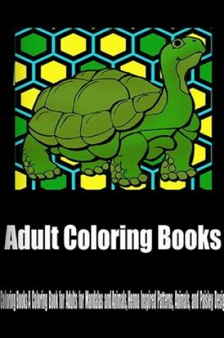 Cover of Adult Coloring Books