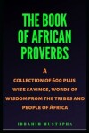 Book cover for The Book of African proverbs