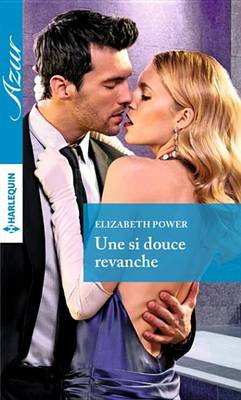 Book cover for Une Si Douce Revanche
