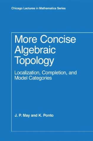 Cover of More Concise Algebraic Topology