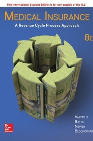 Cover of ISE Medical Insurance: A Revenue Cycle Process Approach